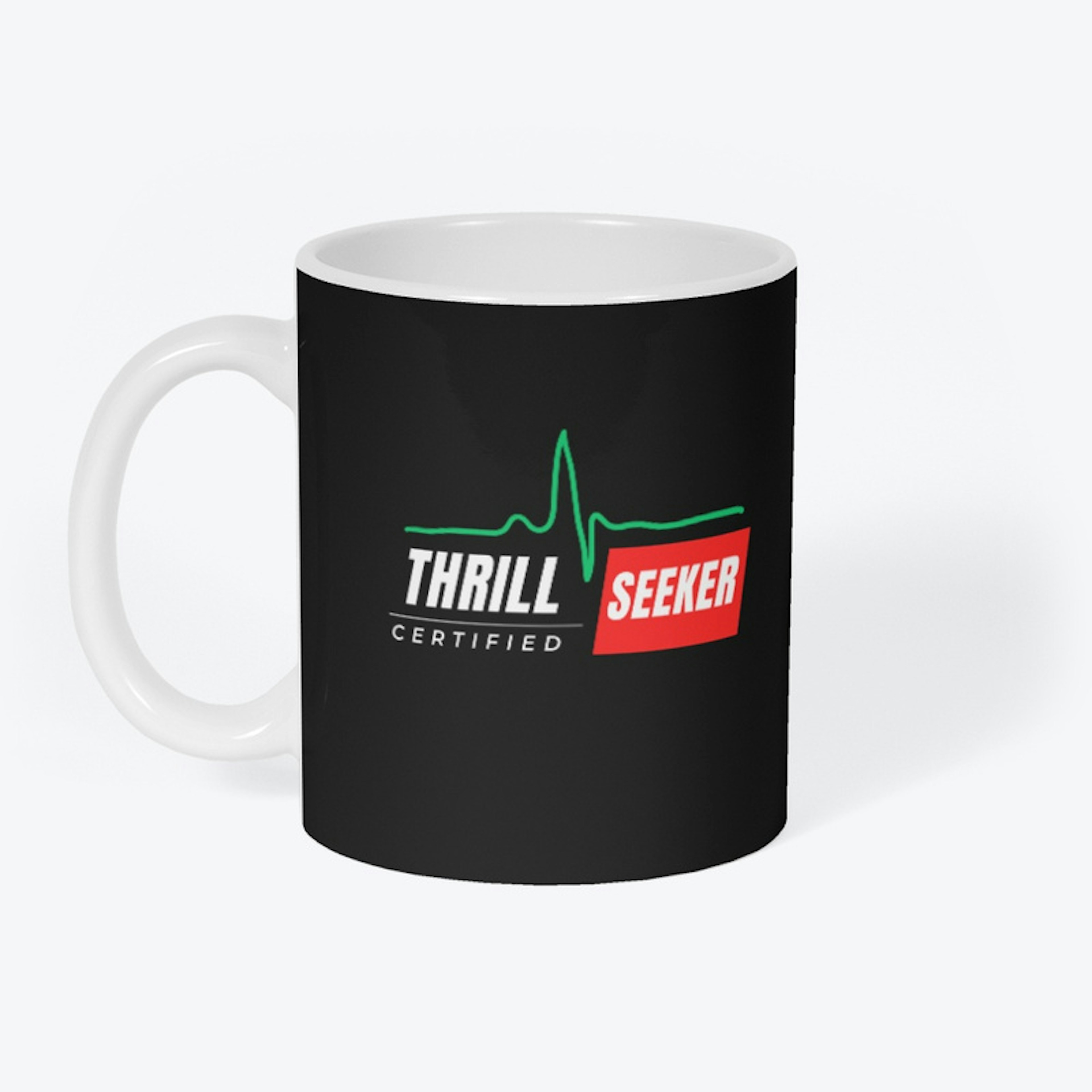 Certified Thrill Seeker 2.0